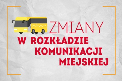 Zmiany w rozkładzie komunikacji miejskiej